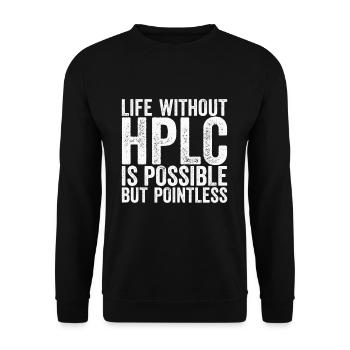 High Performance Liquid Chromatography HPLC - Unisex Sweatshirt - black - Front - Alina (178cm) & Michal (187cm)