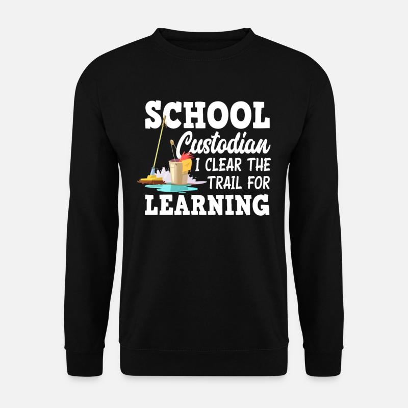 Schulhausmeister Putzen Putzmann - Unisex Pullover - Schwarz