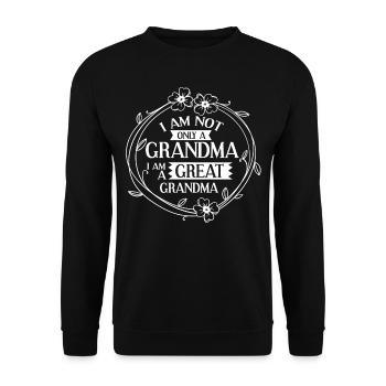 Great-grandmother Grandma Great-grandparents Grandmother - Unisex Sweatshirt - black - Front - Alina (178cm) & Michal (187cm)