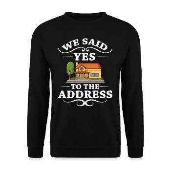 Home Home House Purchase Property - Unisex Sweatshirt - black - Front - Alina (178cm) & Michal (187cm)