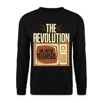 The Revolution Will Not Be Televised - Unisex Sweatshirt - black - Front - Alina (178cm) & Michal (187cm)