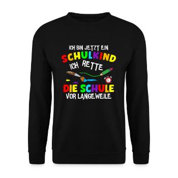 Ich Bin Jetzt Ein Schulkind Schüler Erstklässler - Unisex Pullover - Schwarz - Vorne - Alina (178cm) & Michal (187cm)