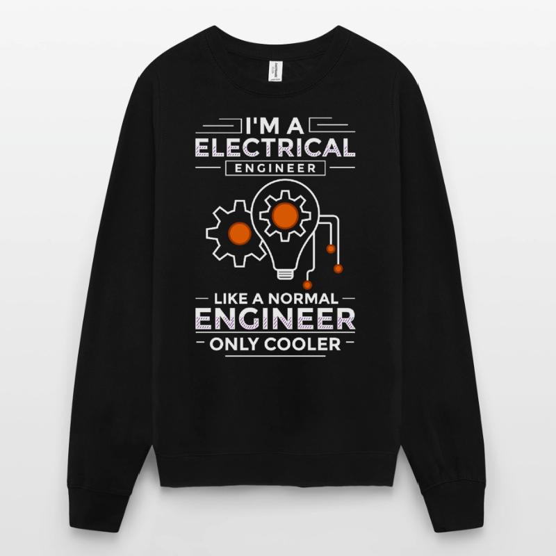 Electrical Engineering Engineer Research Development Unisex Sweatshirt