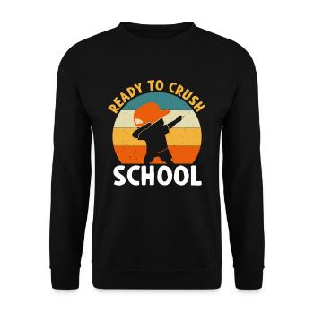 Ready To Crush School Dabbing Schoolchild - Unisex Sweatshirt - black - Front - Alina (178cm) & Michal (187cm)
