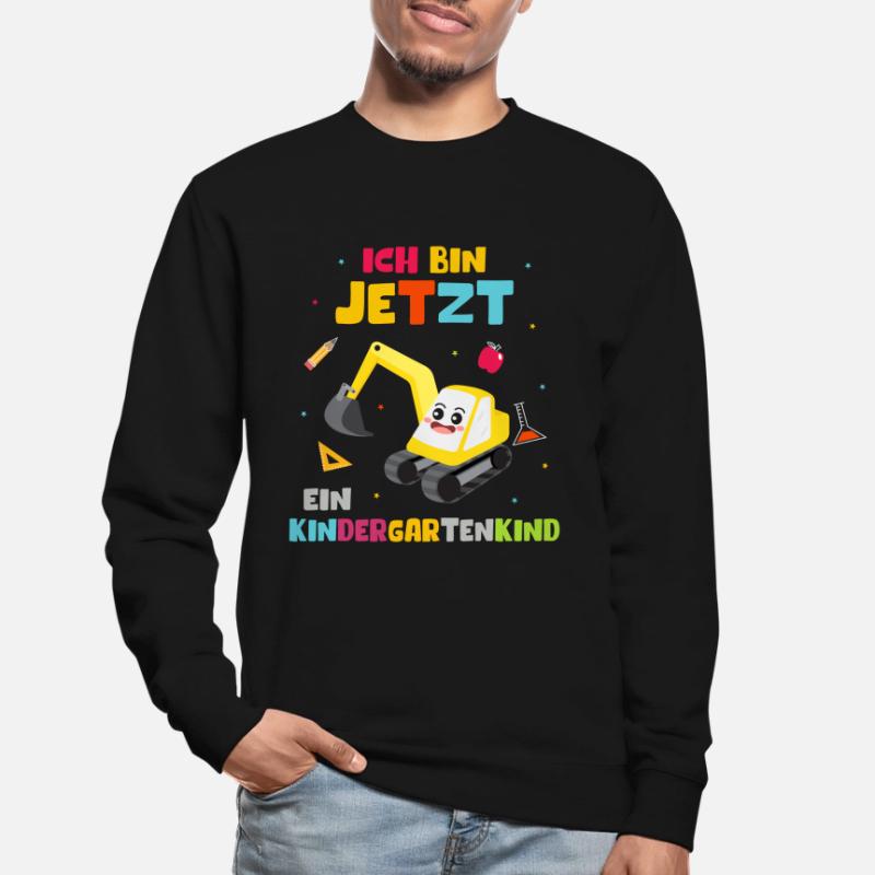Ich bin jetzt ein Kindergartenkind Bagger Unisex Pullover