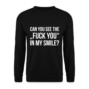 CAN YOU SEE THE FUCK YOU IN MY SMILE funny quote - Unisex Pullover - Schwarz - Vorne - Alina (178cm) & Michal (187cm)