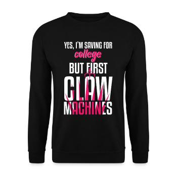 Saving For College But First Claw Machine - Unisex Sweatshirt - black - Front - Alina (178cm) & Michal (187cm)