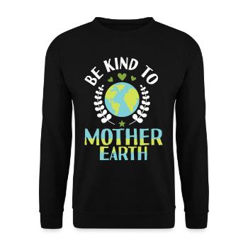 Be Kind To Mother Earth - Unisex Sweatshirt - black - Front - Alina (178cm) & Michal (187cm)