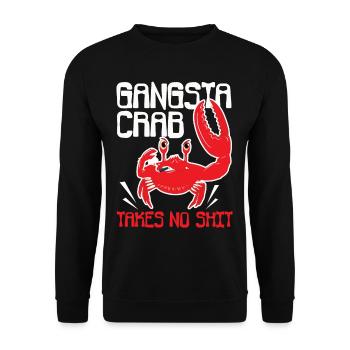 Gangsta Crab Takes No Shit - Unisex Sweatshirt - black - Front - Alina (178cm) & Michal (187cm)