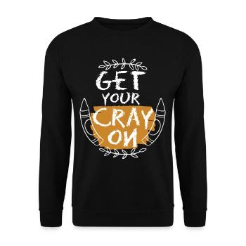 Get Your Cray On - Unisex Sweatshirt - black - Front - Alina (178cm) & Michal (187cm)