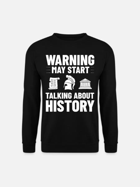 Geschichte Lehrer Lektion Professor Historiker - Unisex Pullover - Schwarz