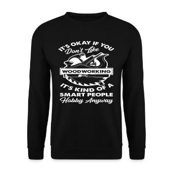 Holzarbeiter Holzarbeit Hobby Heimwerker - Unisex Pullover - Schwarz - Vorne - Alina (178cm) & Michal (187cm)