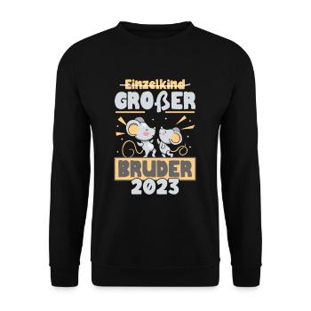 Großer Bruder 2023 Einzelkind - Unisex Pullover - Schwarz - Vorne - Alina (178cm) & Michal (187cm)