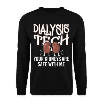 Dialysis Tech Your Kidnes Are Safe - Unisex Sweatshirt - black - Front - Alina (178cm) & Michal (187cm)