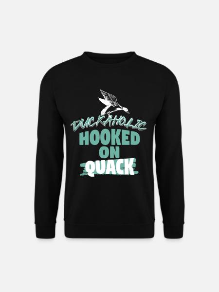 Duckaholic Hooked On Quack - Unisex Sweatshirt - black