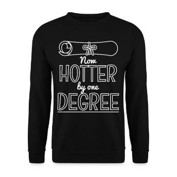 Now Hotter By A Degree Graduation Pun - Unisex Sweatshirt - black - Front - Alina (178cm) & Michal (187cm)