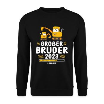 Großer Bruder 2023 Loading Bagger - Unisex Pullover - Schwarz - Vorne - Alina (178cm) & Michal (187cm)