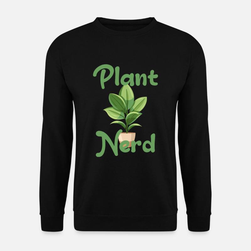 Plant Nerd - Unisex Sweatshirt - black