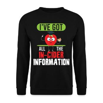 Ive Got All The In Cider Information Pun - Unisex Sweatshirt - black - Front - Alina (178cm) & Michal (187cm)