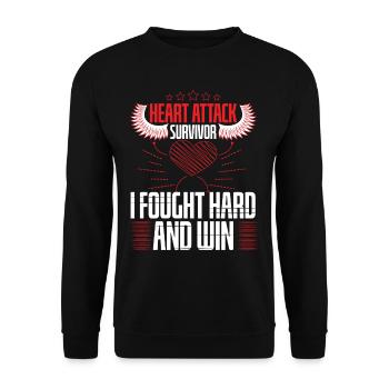 Heart Attack Survivor Fought Hard And Win - Unisex Sweatshirt - black - Front - Alina (178cm) & Michal (187cm)