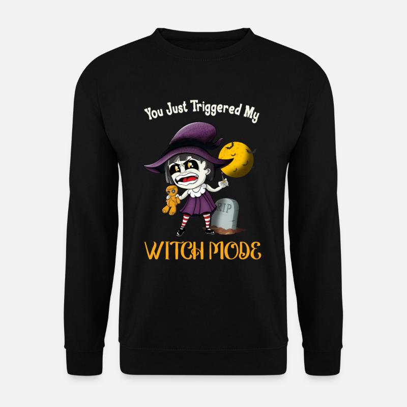 Witch Mode Funny Goth Costume Halloween Witch - Unisex Sweatshirt - black