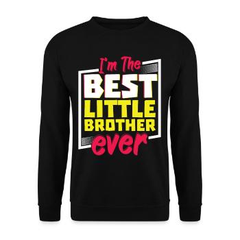 Im The Best little Brother Ever - Unisex Sweatshirt - black - Front - Alina (178cm) & Michal (187cm)
