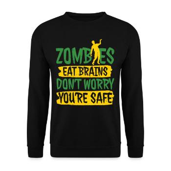 Zombies Eat Brains Dont Worry Youre Safe - Unisex Sweatshirt - black - Front - Alina (178cm) & Michal (187cm)