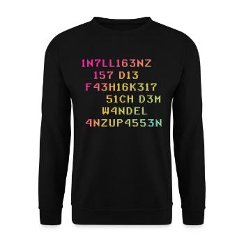 Intelligenz Ist Die Fähigkeit Sich Dem Wandel - Unisex Pullover - Schwarz - Vorne - Alina (178cm) & Michal (187cm)