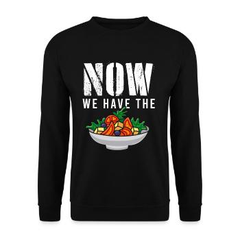 Now We Have The Salad Fresh Vegetable Food Salad - Unisex Pullover - Schwarz - Vorne - Alina (178cm) & Michal (187cm)