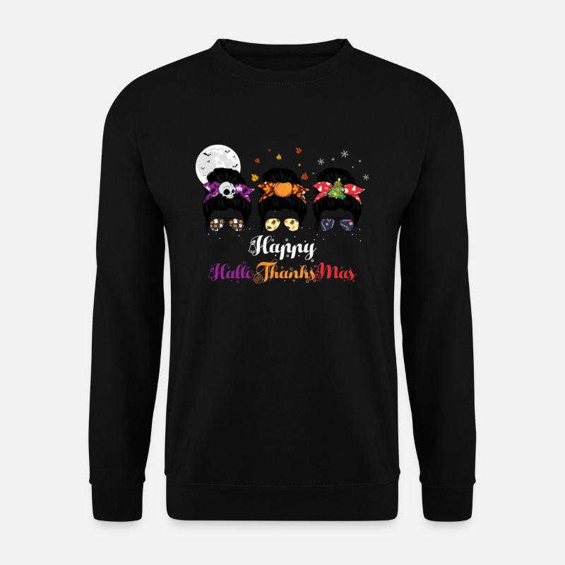 Joyeuses HelloThanksMas Trois Fêtes - Sweat-shirt Unisexe - noir