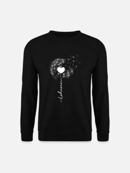 Lehrerin Pusteblume Lehrer Spruch Kindergärtnerin - Unisex Pullover - Schwarz