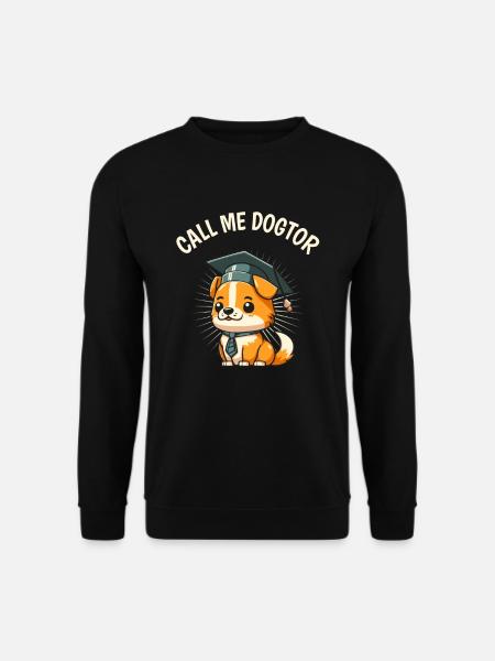 Niedlicher Hund Lustiger Doktortitel Doktorand - Unisex Pullover - Schwarz