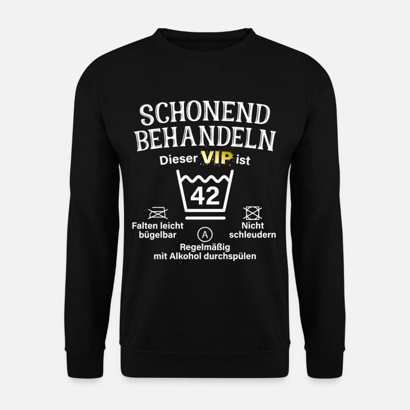 42. Geburtstag Schonend Behandeln 42 VIP ist 42 - Unisex Pullover - Schwarz