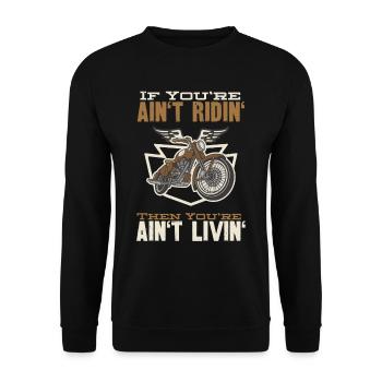 Wenn Du Nicht Motorrad Fährst Lebst Du Nicht Biker - Unisex Pullover - Schwarz - Vorne - Alina (178cm) & Michal (187cm)