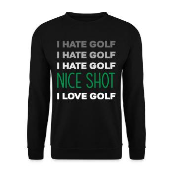 Golf Sportsman Quote Gift - Unisex Sweatshirt - black - Front - Alina (178cm) & Michal (187cm)