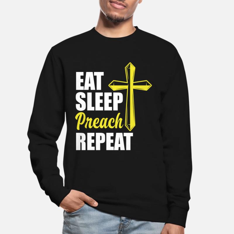 Pasteur Pasteur Alimentation Sommeil Prédication Sweat-shirt Unisexe