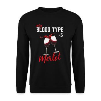 Wine Lover My Blod Type Is Merlot Funny Wine Maker - Unisex Sweatshirt - black - Front - Alina (178cm) & Michal (187cm)