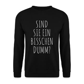 Sind Sie Ein Bisschen Dumm Misanthrop Smalltalk - Unisex Pullover - Schwarz - Vorne - Alina (178cm) & Michal (187cm)
