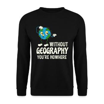 Drôle de professeur de géographie Citation Cartoon Globe - Sweat-shirt Unisexe - noir - Devant - Alina (178cm) & Michal (187cm)