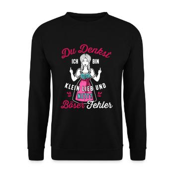 Du denkst ich bin klein lieb und nett Dirndl - Unisex Pullover - Schwarz - Vorne - Alina (178cm) & Michal (187cm)