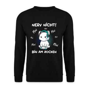 Nerv nicht bin am zocken Gamer Cat Katze Gaming - Unisex Pullover - Schwarz - Vorne - Alina (178cm) & Michal (187cm)