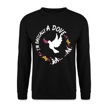 Im Basically A Dove - Unisex Pullover - Schwarz - Vorne - Alina (178cm) & Michal (187cm)