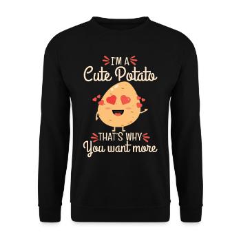 Im A Cute Potato Thats Why You Want More - Unisex Pullover - Schwarz - Vorne - Alina (178cm) & Michal (187cm)
