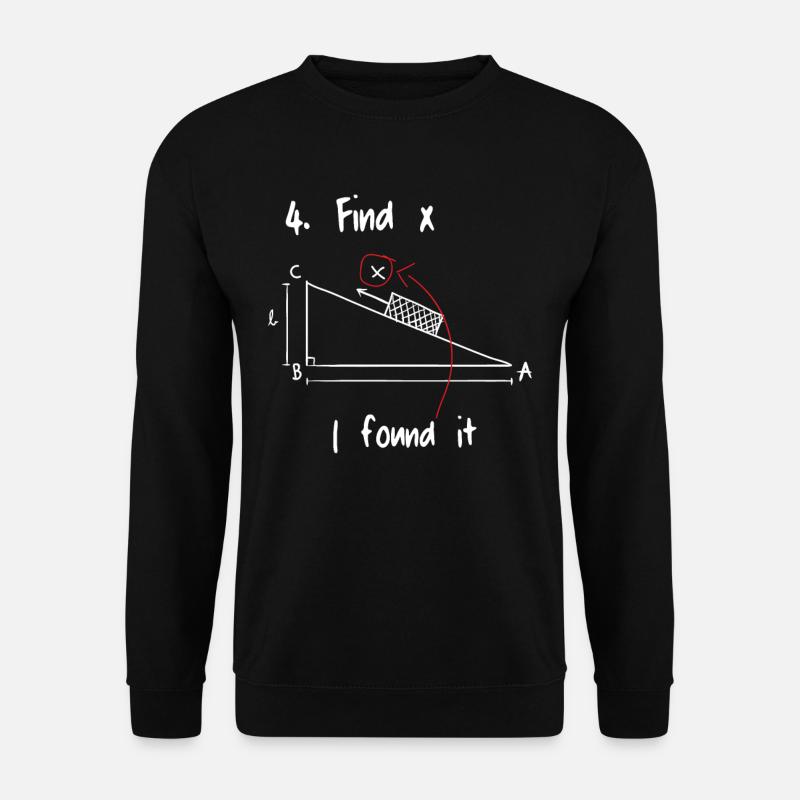 Trouver X Mathématiques Math - Sweat-shirt Unisexe - noir