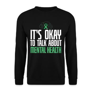 Ist Okay To Talk About Mental Health - Unisex Pullover - Schwarz - Vorne - Alina (178cm) & Michal (187cm)