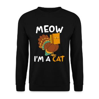 Meow I'm a cat turkey in cat costume - Unisex Sweatshirt - black - Front - Alina (178cm) & Michal (187cm)