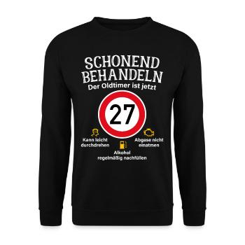 27. Geburtstag Schonend Behandeln Oldtimer Ist 27 - Unisex Pullover - Schwarz - Vorne - Alina (178cm) & Michal (187cm)