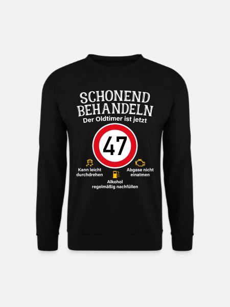 47. Geburtstag Schonend Behandeln Oldtimer Ist 47 - Unisex Pullover - Schwarz
