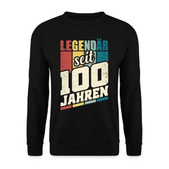 100. Geburtstag Legendär Seit 100 Jahren Hundert - Unisex Pullover - Schwarz - Vorne - Alina (178cm) & Michal (187cm)
