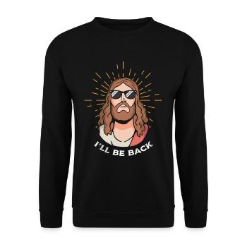 Holy Cocktail Jesus Christ I'll Be Back - Unisex Pullover - Schwarz - Vorne - Alina (178cm) & Michal (187cm)